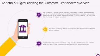 Benefit Of Digital Banking For Customers Personalized Service Training Ppt