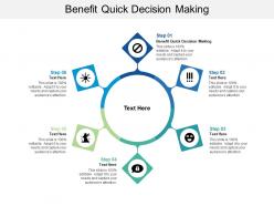 Benefit quick decision making ppt powerpoint presentation ideas cpb