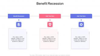 Benefit Recession In Powerpoint And Google Slides Cpb
