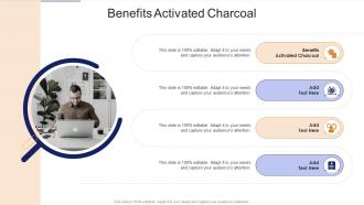 Benefits Activated Charcoal In Powerpoint And Google Slides Cpb