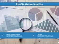 Benefits advanced analytics ppt powerpoint presentation summary good cpb