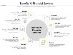 Benefits AI Financial Services Ppt Powerpoint Presentation Gallery Deck
