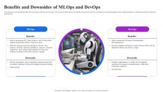 Benefits And Downsides Of Mlops And Devops Machine Learning Operations