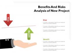 Benefits And Risks Analysis Of New Project