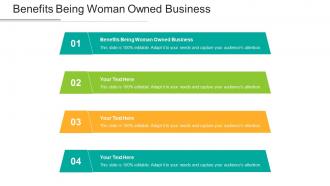 Benefits Being Woman Owned Business Ppt Powerpoint Presentation Icon Images Cpb