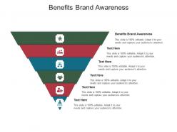 Benefits brand awareness ppt powerpoint presentation infographic template example file cpb