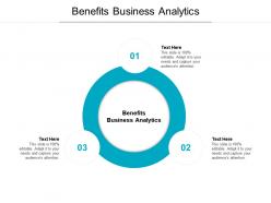 Benefits business analytics ppt powerpoint presentation file clipart images cpb