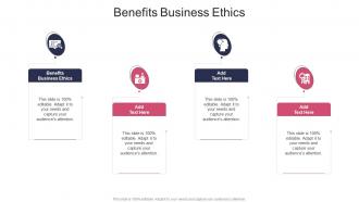 Benefits Business Ethics In Powerpoint And Google Slides Cpb
