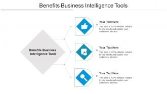 Benefits business intelligence tools ppt powerpoint presentation slides summary cpb