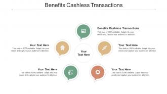 Benefits Cashless Transactions Ppt Powerpoint Presentation Tips Cpb