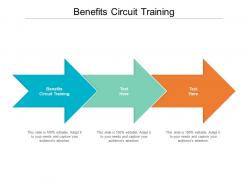 Benefits circuit training ppt powerpoint presentation portfolio graphics download cpb