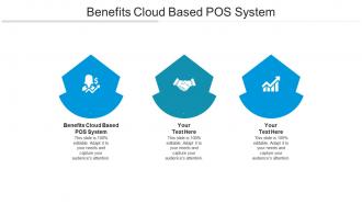 Benefits cloud based pos system ppt powerpoint presentation infographic template ideas cpb