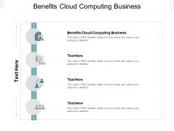 Benefits cloud computing business ppt powerpoint presentation pictures good cpb