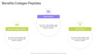 Benefits Collagen Peptides In Powerpoint And Google Slides Cpb