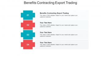 Benefits contracting export trading ppt powerpoint presentation inspiration cpb