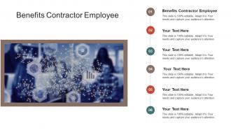 Benefits contractor employee ppt powerpoint presentation slides pictures cpb