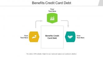 Benefits credit card debt ppt powerpoint presentation professional file cpb