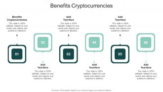 Benefits Cryptocurrencies In Powerpoint And Google Slides Cpb