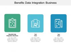 Benefits data integration business ppt powerpoint presentation portfolio sample cpb