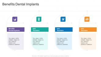 Benefits Dental Implants In Powerpoint And Google Slides Cpb