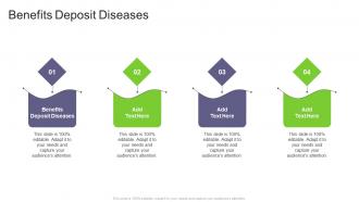 Benefits Deposit Diseases In Powerpoint And Google Slides Cpb