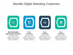 Benefits digital marketing customers ppt powerpoint presentation slides objects cpb