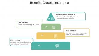 Benefits double insurance ppt powerpoint presentation pictures structure cpb