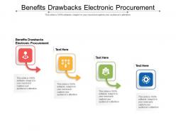 Benefits drawbacks electronic procurement ppt powerpoint presentation ideas graphic images cpb