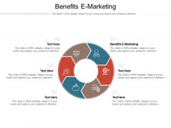 Benefits e marketing ppt powerpoint presentation infographics rules cpb