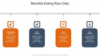 Benefits Eating Raw Oats In Powerpoint And Google Slides Cpb