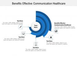 Benefits effective communication healthcare ppt powerpoint presentation portfolio designs download cpb