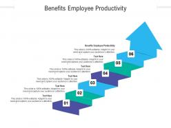 Benefits employee productivity ppt powerpoint presentation outline model cpb