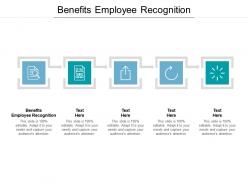 Benefits employee recognition ppt powerpoint presentation visual aids inspiration cpb
