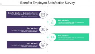 Benefits Employee Satisfaction Survey In Powerpoint And Google Slides Cpb