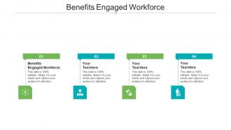 Benefits engaged workforce ppt powerpoint presentation icon guide cpb