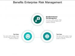 Benefits enterprise risk management ppt powerpoint presentation infographics master slide cpb