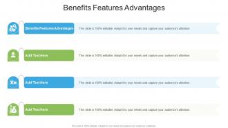 Benefits Features Advantages In Powerpoint And Google Slides Cpb