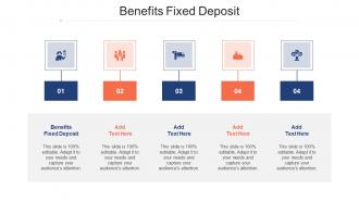 Benefits Fixed Deposit Ppt Powerpoint Presentation Ideas Professional Cpb