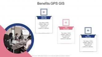 Benefits GPS GIS In Powerpoint And Google Slides Cpb