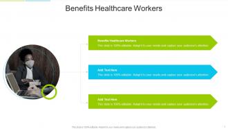 Benefits Healthcare Workers In Powerpoint And Google Slides Cpb