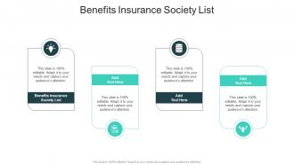 Benefits Insurance Society List In Powerpoint And Google Slides Cpb