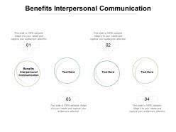 Benefits interpersonal communication ppt powerpoint presentation samples cpb