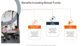 Benefits Investing Mutual Funds In Powerpoint And Google Slides Cpb