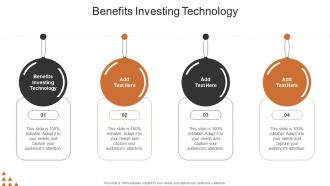 Benefits Investing Technology In Powerpoint And Google Slides Cpb