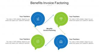 Benefits Invoice Factoring Ppt Powerpoint Presentation Styles Templates Cpb