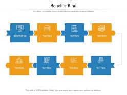 Benefits kind ppt powerpoint presentation model images cpb