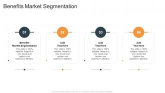 Benefits Market Segmentation In Powerpoint And Google Slides Cpb