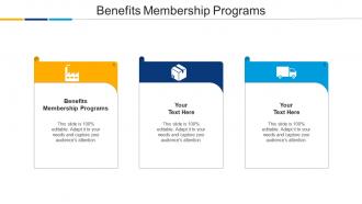 Benefits Membership Programs Ppt Powerpoint Presentation Infographics Example Cpb
