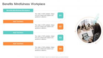 Benefits Mindfulness Workplace In Powerpoint And Google Slides Cpb