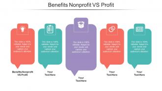 Benefits Nonprofit Vs Profit Ppt Powerpoint Presentation Icon Graphics Tutorials Cpb